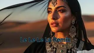 Le Le Le La – Desert Dreams | Arabic Deep House Chill 2025 🎧🔥