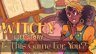 Cozy Highlight: Witchy Life Story (Fixing Everyone's Problems with Magic Has Consequences)