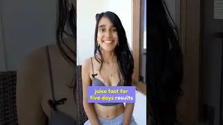5 Days Juice Fast Results