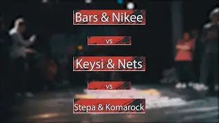Bars&Nikee vs Nets&Keysi vs Stepa&Komarock&bull;NORD VIBE PROJECT&bull;Red Bull BC One Cypher Saint-Petersburg