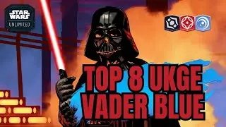 Star Wars Unlimited Deck Profile - Top 8 UKGE Darth Vader Vigilance Control w/Johnnyseptum (SWU)