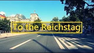 Spreeweg to the Reichstag