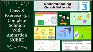 Understanding of Quadrilaterals || Chapter-3 || Class-8 ||  Exercise 3.1|| GeoGebra || NCERT