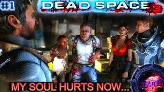 &ldquo;WHY DO THIS TO ME&rdquo; - DEAD SPACE 3 - Full Playthrough (Part - 1)