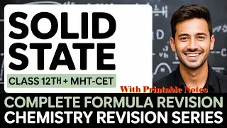 SOLID STATE- COMPLETE FORMULA REVISION | CHEMISTRY | 12TH + MHT-CET | EduLab |