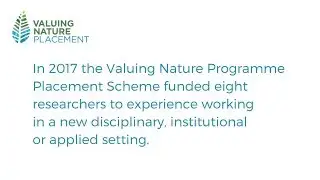 Valuing Nature Placements 2017 Summary Video