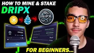 Как купить, майнить и делать стейкинг DripX... Все, что вам нужно знать!