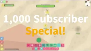 1,000 Super Subscriber Special! Florr.io