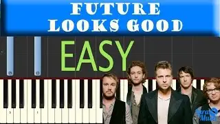 How to Play Future Looks Good - OneRepublic | Easy Piano Tutorial(MIDI+SHEET)