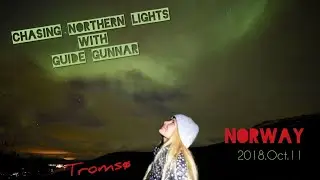 Adeyto 🌌 CHASING NORTHERN LIGHTS with GUIDE GUNNAR Troms&oslash; Norway AURORA BOREALIS 📽️ Huawei P20 PRO