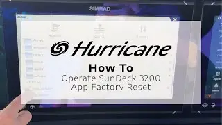 Hurricane Deck Boats | How To: SunDeck 3200 App Factory Reset