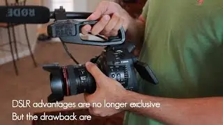 Upgrading from DSLR - How I made Way More Money (feat. Canon C100)