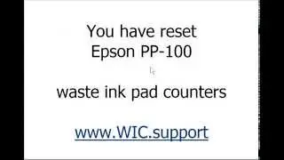 Epson PP-100 Waste Ink Pad Counters Reset - free tutorial