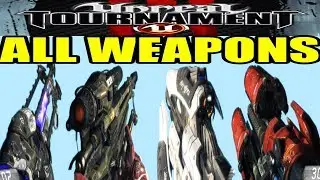 UNREAL TOURNAMENT 3 ALL WEAPONS