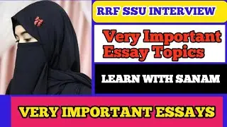 Important essays for SSU RRF   Interview|Sindh police interview| important question for interview