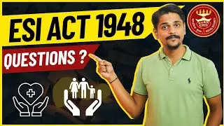 ESI Act 1948 | Questions & Answers