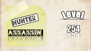 Hunter Assassin level 254