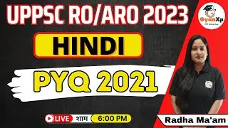 RO / ARO HINDI PYQ 2021 || UPPSC RO / ARO Previous Year Questions || #gyanxp #roaro #uppsc