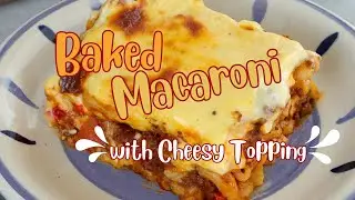 Filipino-style Baked Macaroni with Cheese Topping