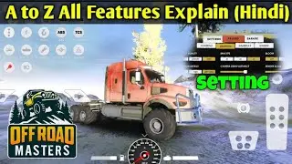 Все функции объясняют Offroad Masters 4x4 Simulator | Разблокировка карты OffRoad Master 4x4 Simu...