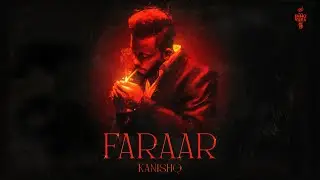 FARAAR (Music Video) | @thekanishqsingh | Innovura Entertainment