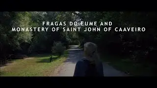 Exploring the Fragas do Eume and the Mystical Monastery of Saint John of Caaveiro | Galicia [4K]