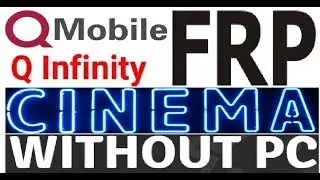 Qmobile Q infinity Cinema 8.1.0 FRP Bypass Google Account without pc 19-9-2019
