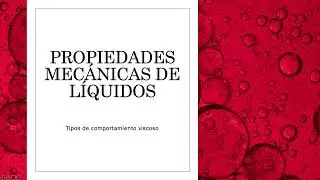 Líquidos Newtonianos y no Newtonianos
