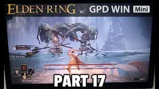 GPD WIN MINI 로 엘든링(ELDEN RING) 클리어 도전 (Part 17)