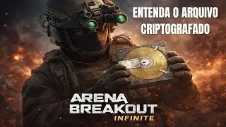 ENTENDA O ARQUIVO CRIPTOGRAFADO [Arena Breakout: Infinite]