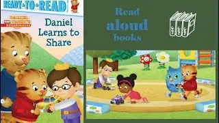 Read aloud books: Daniel tiger's neighborhood: Daniel Learns to share | kids bedtime stories