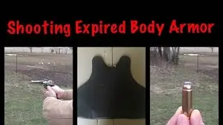 Shooting Expired Body Armor