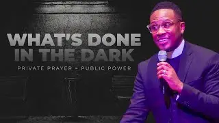 Disruptive Prayers // What's Done in the Dark // Pastor Alex Holt