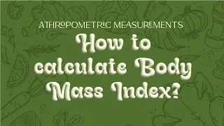 How to Calculate BMI (Body Mass Index) | Nutrition Basics