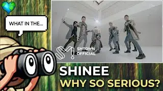 REACTION | SHINee - 'Why So Serious?' MV