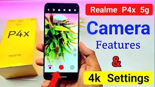 Realme P4x Camera Features & Hidden Settings | Realme p4x 5g