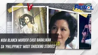 Nida Blanca murder case babalikan sa 'Philippines&rsquo; Most Shocking Stories' | TV Patrol