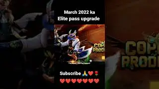 FREE FIRE NEW MARCH 2022 KA ELITE PASS UPGRADE|| #SHORTS
