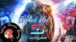Infinite Splitgate 🎵 Ranked Up! Ep 05