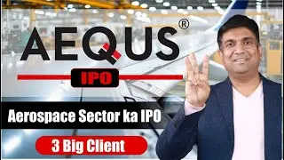 Aequs Ipo Review | Aequs Ipo Latest Gmp | Aerospace Sector IPO