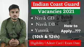 Coast Guard Navik GD online form 2021