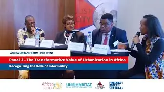 The Transformative Value of Urbanization in Africa: Recognizing the Role of Informality