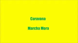 Caravana Marcha Mora