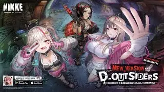 D-OUTSIDERS Version PV Jp Dub | Goddess of Victory : Nikke