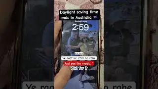 Clocks go backwards by one hour, ending Daylight Saving Time in Australia 🇦🇺 #shorts #viralvideo