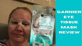 Garnier Moisture Bomb Eye Tissue Mask Review - #garnier