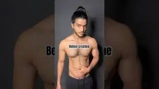 Before and after Creatine #shorts#fitness#gym
