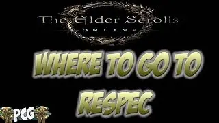 The Elder Scrolls Online &spades; Where to Respec your Skills and Attributes and Price