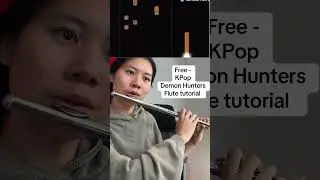 Free -KPop Demon Hunters (Flute tutorial)