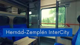 [4K] Hern&aacute;d-Zempl&eacute;n IC vonatbemutat&oacute; - Miskolc-Budapest - Szlov&aacute;k InterCity kocsi